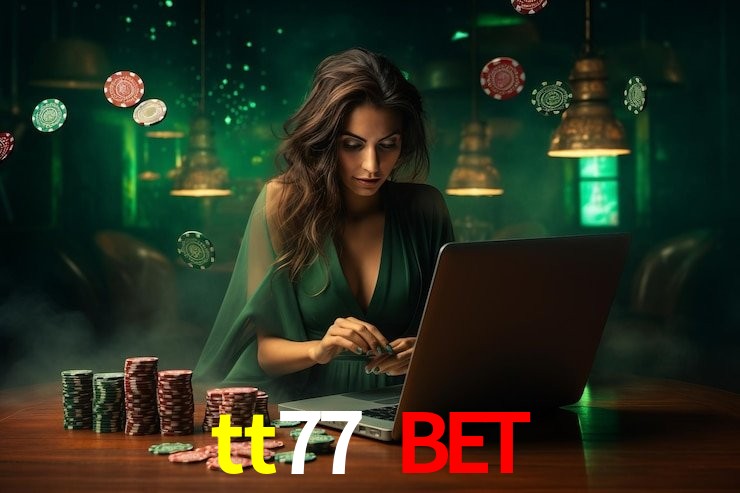 tt77 bet